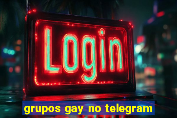 grupos gay no telegram